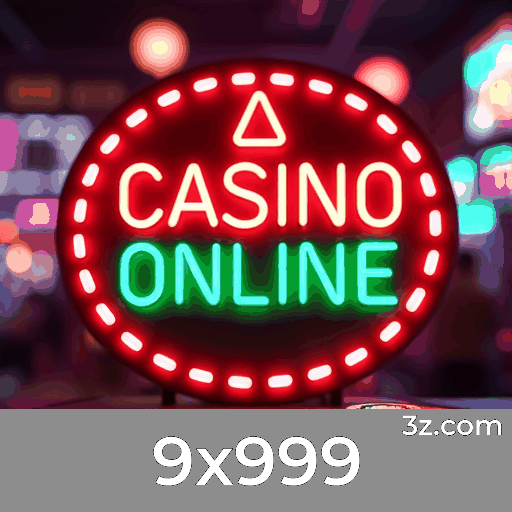 9x999: O Seu Cassino Online Seguro e Rápido